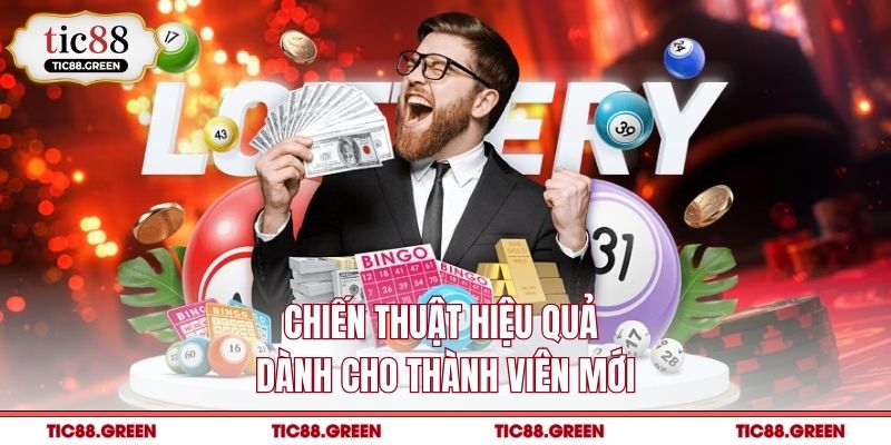 Chiến thuật hiệu quả dành cho thành viên mới