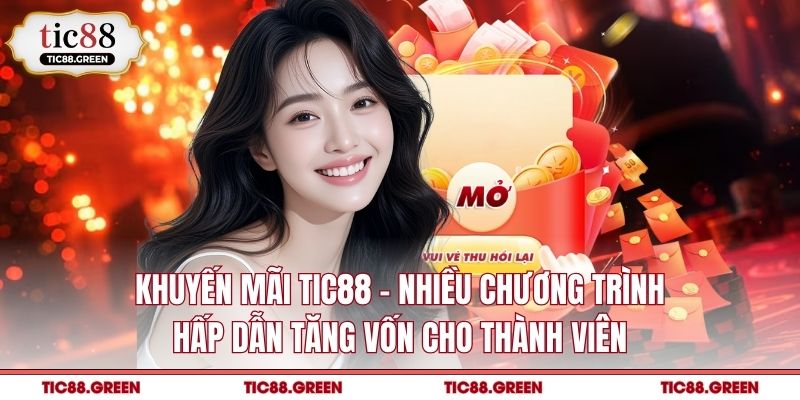 Khuyến mãi TIC88