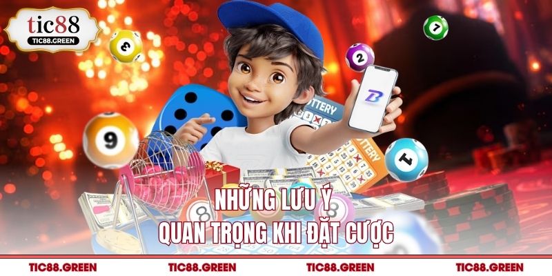 Những lưu ý quan trọng khi đặt cược
